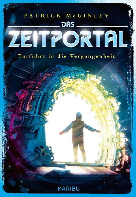 Das Zeitportal (Band 2) – Entführt in die Vergangenheit
