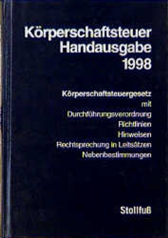 Körperschaftsteuer Handausgabe 1998