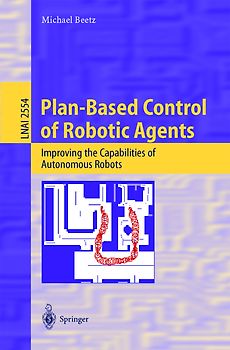Plan-Based Control of Robotic Agents