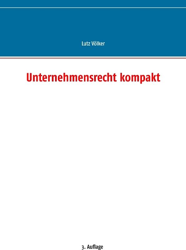 Unternehmensrecht kompakt