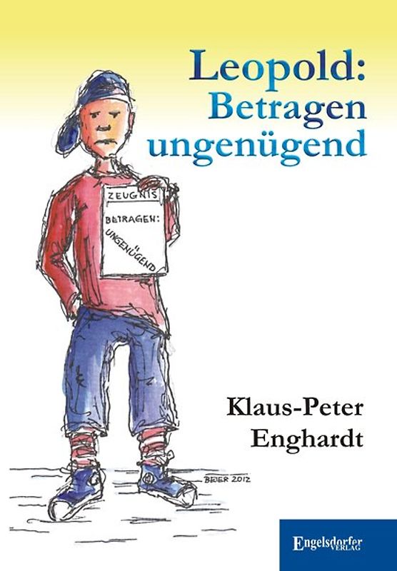 Leopold: Betragen ungenügend