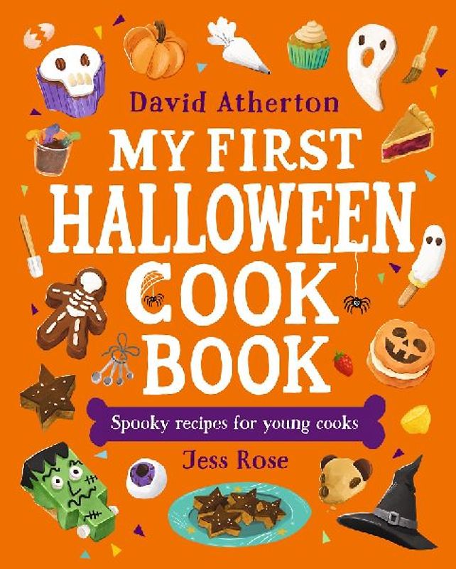 My First Halloween Cook Book: Spooky Recipes for Young Cooks