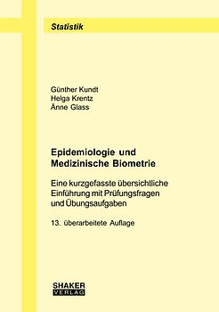 Epidemiologie und Medizinische Biometrie
