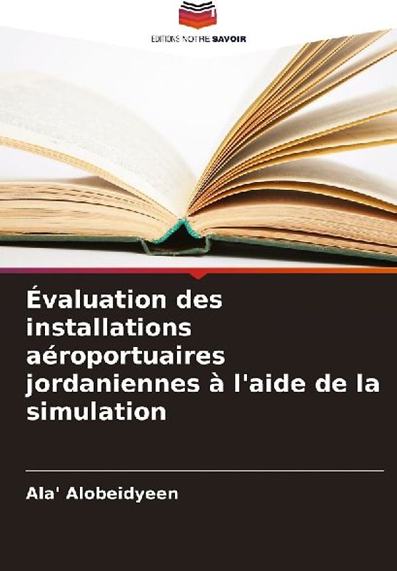 Évaluation des installations aéroportuaires jordaniennes à l'aide de la simulation