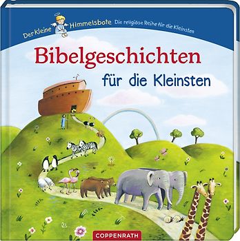 Bibelgeschichten für die Kleinsten