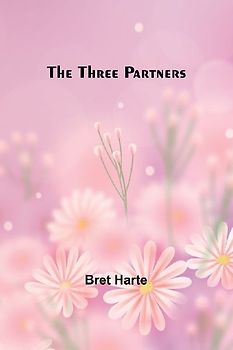 The Three Partners