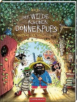 Der wilde Räuber Donnerpups (Bd. 3)