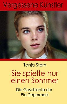 Sie spielte nur einen Sommer