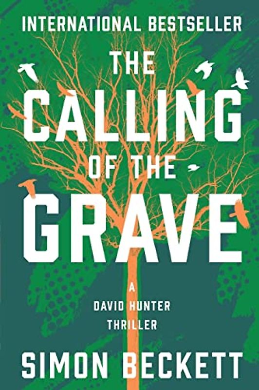The Calling of the Grave (David Hunter)