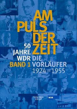 Am Puls der Zeit / 50 Jahre WDR