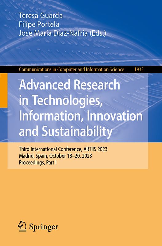 Advanced Research in Technologies, Information, Innovation and Sustainability