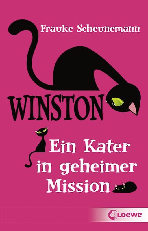 Winston (Band 1) - Ein Kater in geheimer Mission