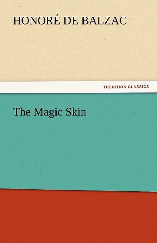 The Magic Skin