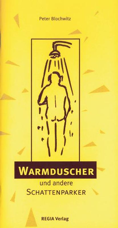 Warmduscher