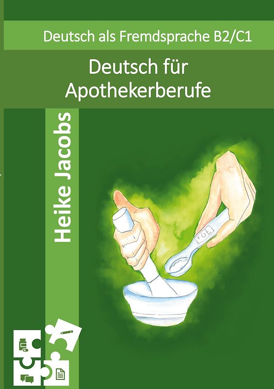Deutsch für Apothekerberufe