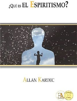 ¿Qué es el espiritismo?