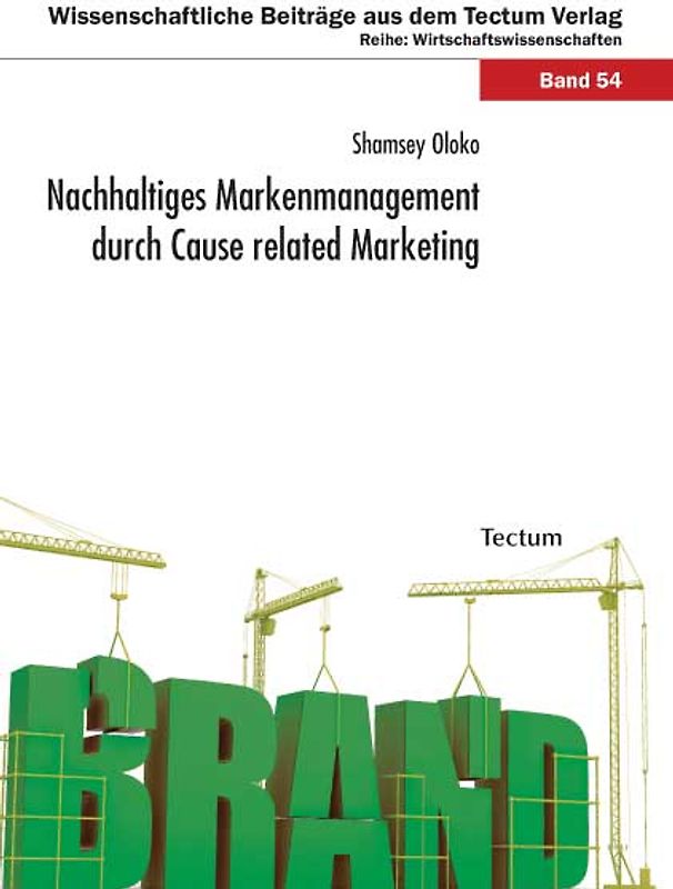 Nachhaltiges Markenmanagement durch Cause related Marketing