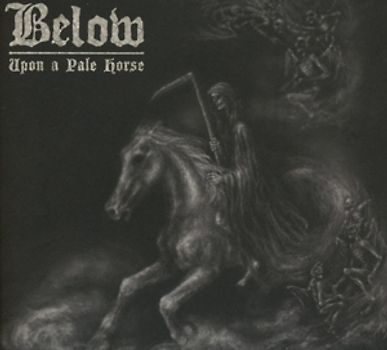 Below - Upon A Pale Horse