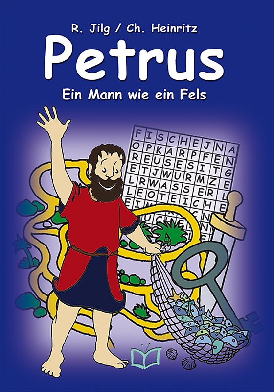 Petrus. Ein Mann wie ein Fels
