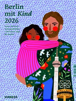 Berlin mit Kind 2026