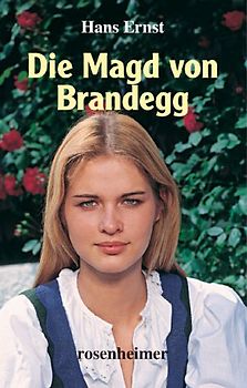 Die Magd von Brandegg
