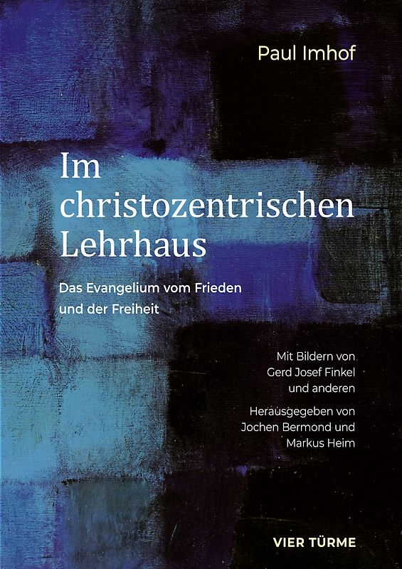 Im christozentrischen Lehrhaus
