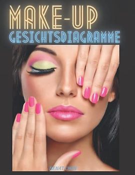 MAKE-UP-GESICHTSKARTEN: Make-up Gesichtskarten Buch, Make-up Gesichtskarten Blätter.