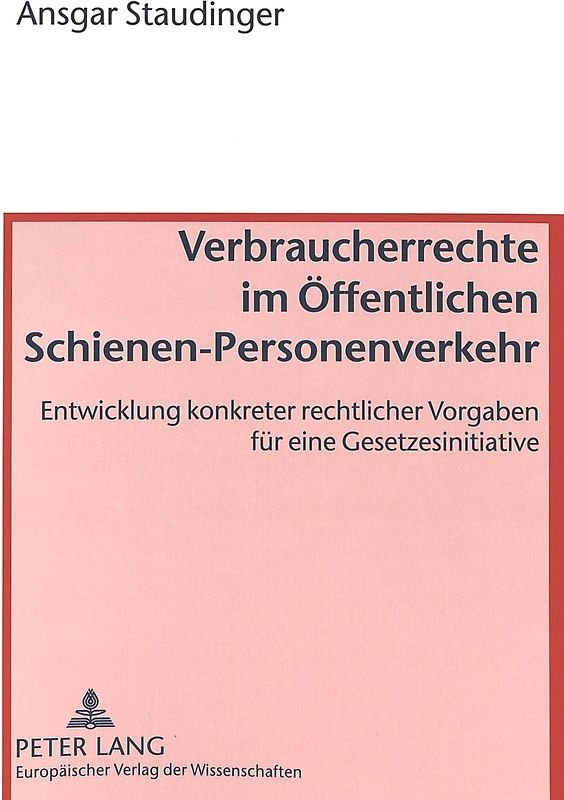 Verbraucherrechte im Öffentlichen Schienen-Personenverkehr