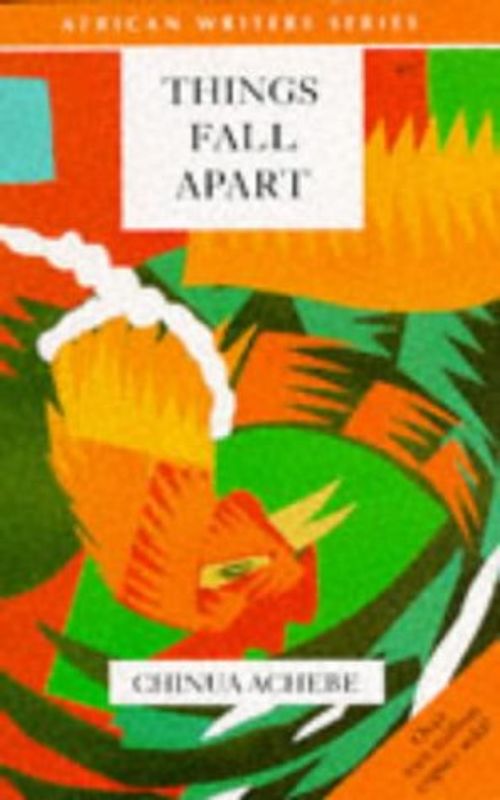 Things Fall Apart (African Writers Series)