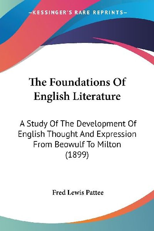 The Foundations Of English Literature