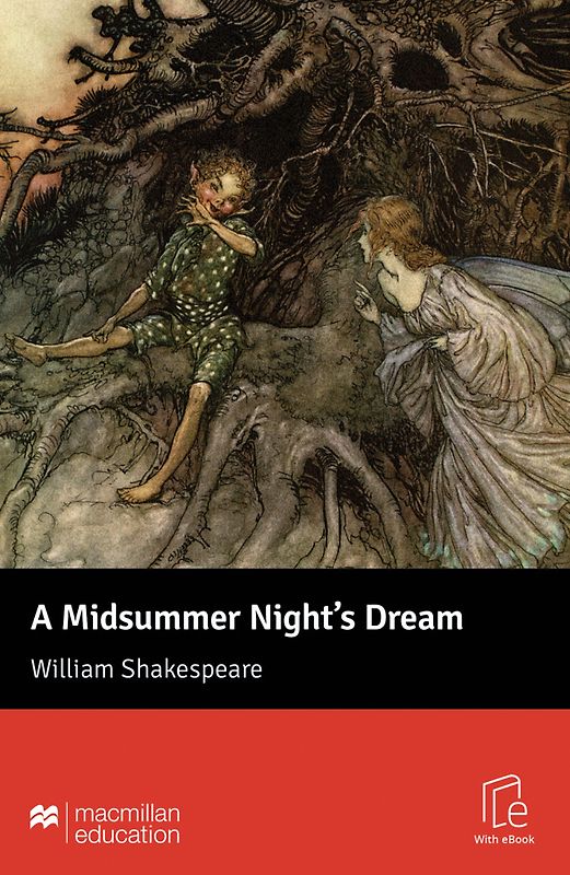 A Midsummer Night’s Dream