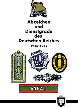 Abzeichen und Dienstgrade des Deutschen Reiches 1935-1945