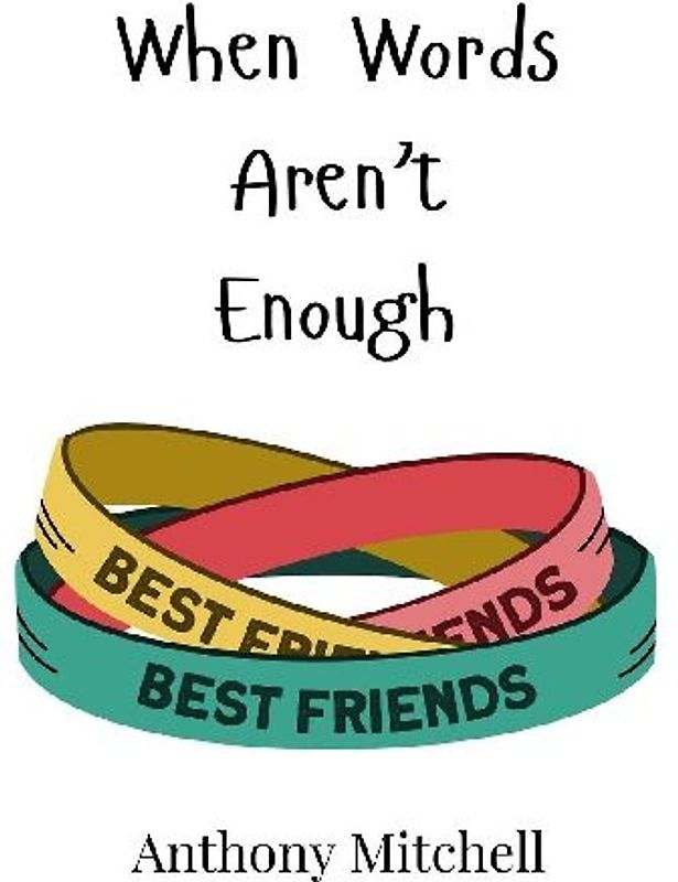 When Words Aren't Enough