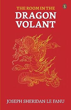 The Room In The Dragon Volant