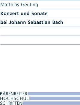 Konzerte und Sonate bei Johann Sebastian Bach