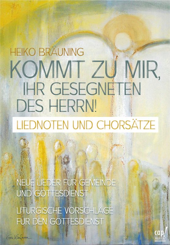Kommt zu mir, ihr Gesegneten des Herrn (Lieder- und Arbeitsheft)