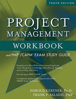 Project Management Workbook and PMP/CAPM Exam Study Guide