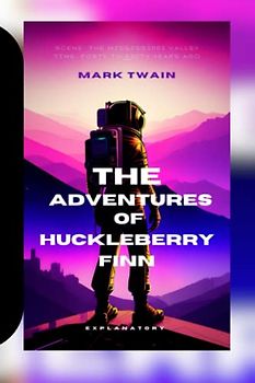The Adventures of Huckleberry Finn