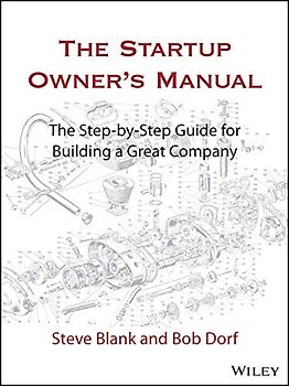 The Startup Owner's Manual