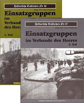 Einsatzgruppen im Verbande des Heeres