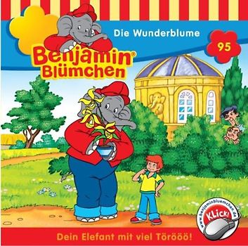 Benjamin Blümchen - Benjamin Blümchen. Die Wunderblume. CD.