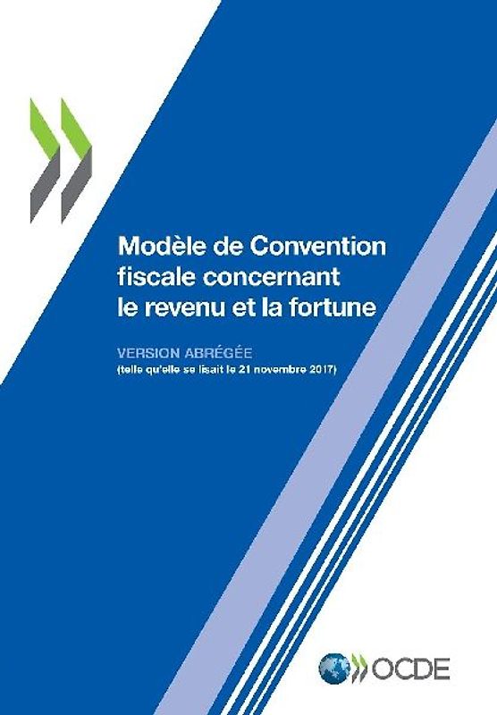 Modèle de Convention fiscale concernant le revenu et la fortune