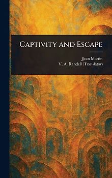 Captivity and Escape