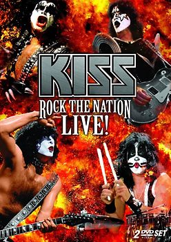 Kiss: Rock the Nation - Live! [2 DVDs]