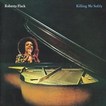 Roberta Flack - Killing Me Softly/Remaster