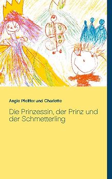 Die Prinzessin, der Prinz und der Schmetterling