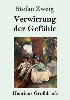 Verwirrung der Gefühle (Großdruck)