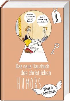 Das neue Hausbuch des christlichen Humors