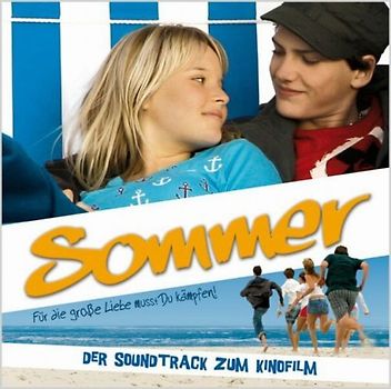 Sommer- für die große Liebe musst du kämpfen [Soundtrack]