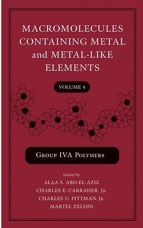 Macromolecules Containing Metal and Metal-Like Elements